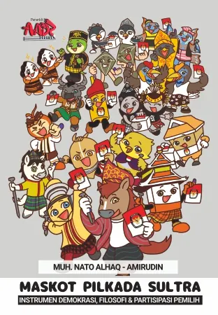 MASKOT PILKADA SULTRA  Demokrasi, Filosofi & Partisipasi Pemilih